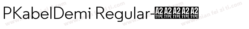 PKabelDemi Regular字体转换